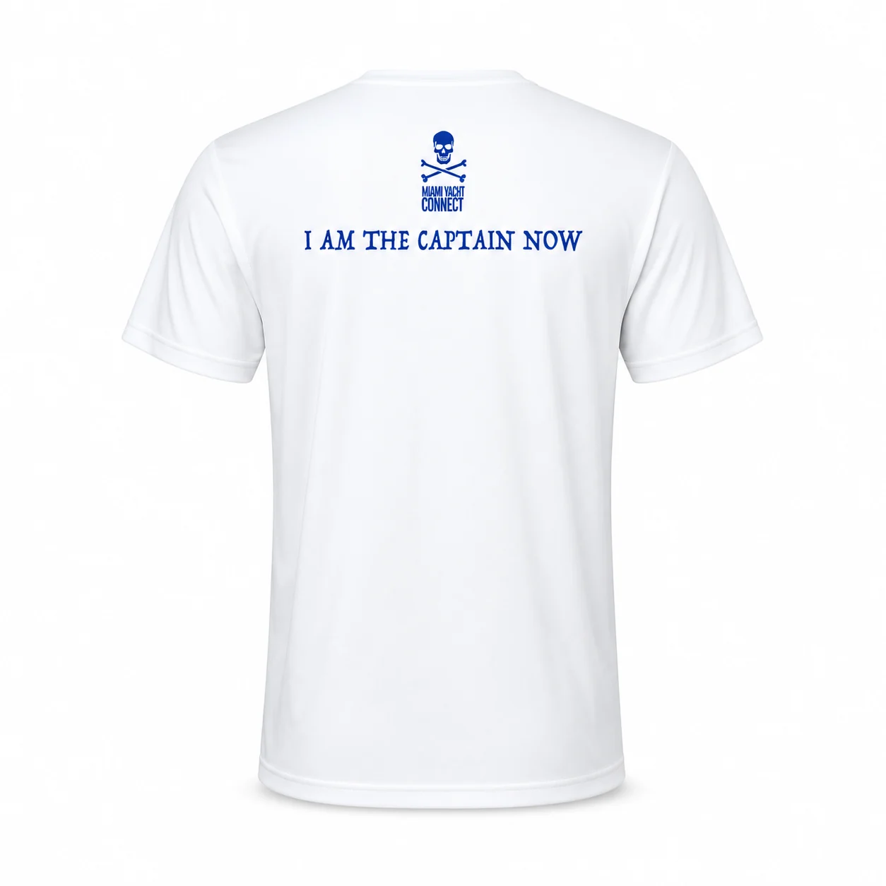 Back of the white I'm The Captain Now t-shirt from Miami Yacht Connect