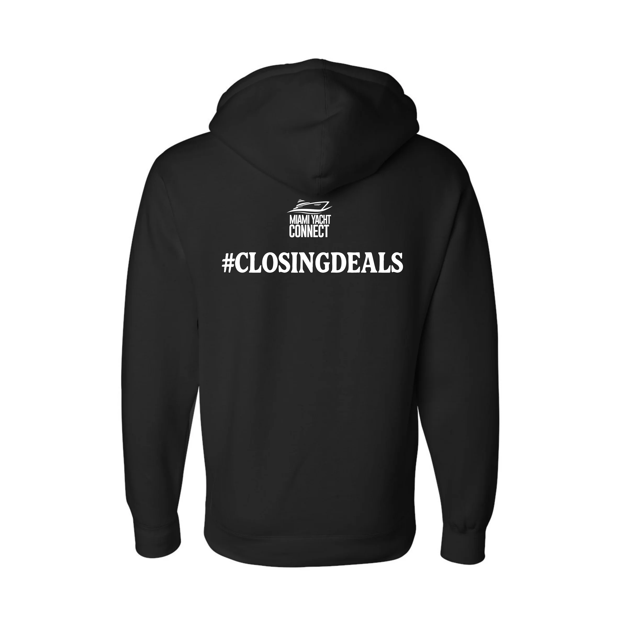 Back of the black #ClosingDeals hoodie from Miami Yacht Connect