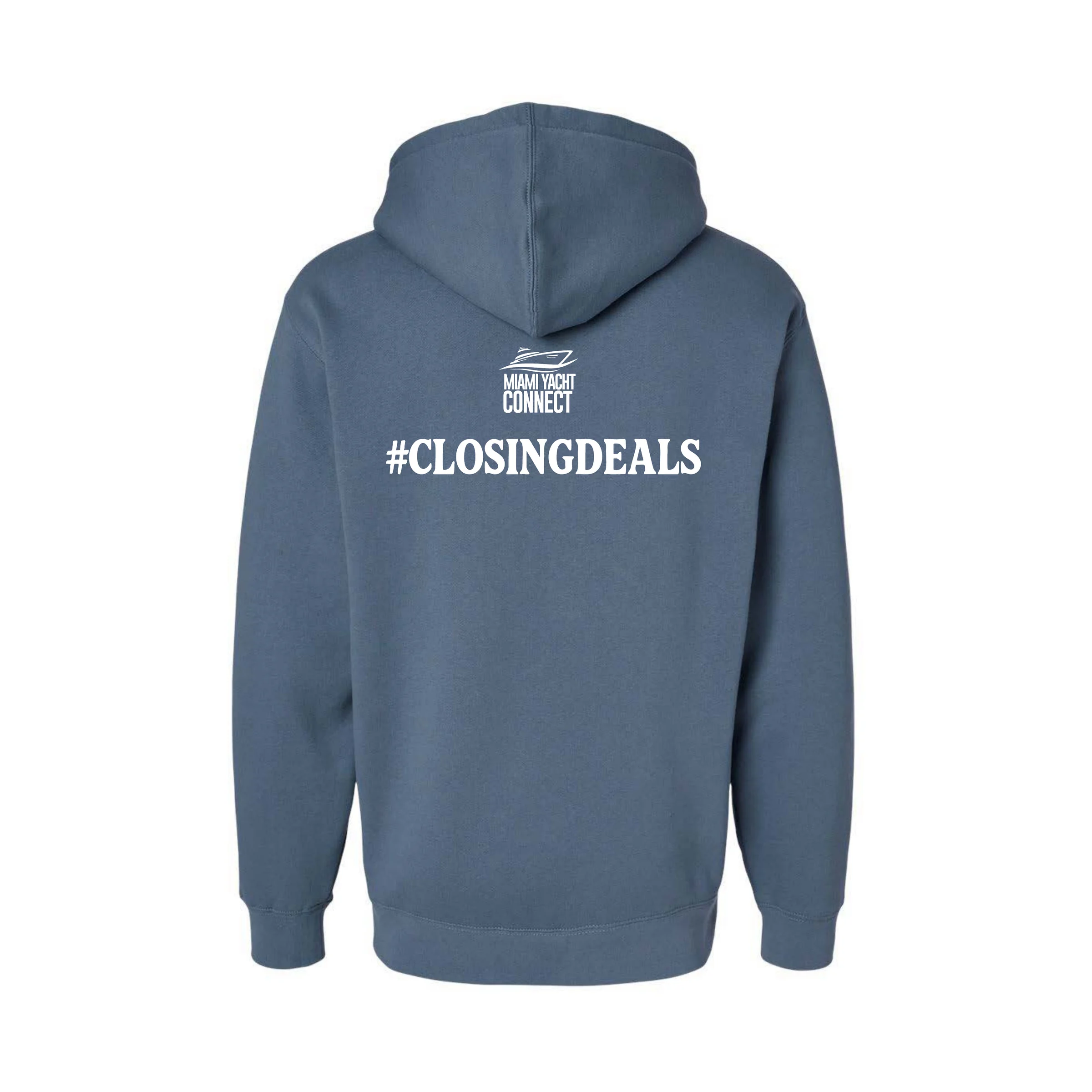 Back of the slate blue #ClosingDeals hoodie from Miami Yacht Connect
