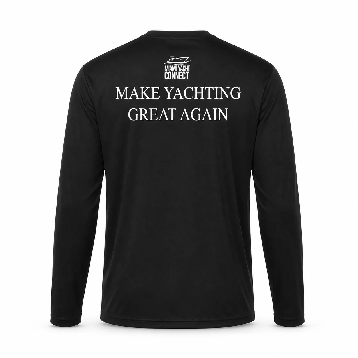 Back of the black Make Yachting Great Again long-sleeve shirt from Miami Yacht Connect